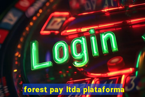 forest pay ltda plataforma